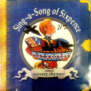 Sing-A-Song Of Sixpence